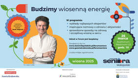 Pokaż zdjęcie: Plakat Forum Seniora. Na błękitnym tle kwiaty oraz napis: "Budzimy wiosenną energię" oraz program wydarzenia.