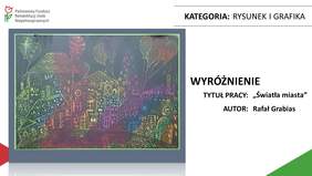 Pokaż zdjęcie: Praca pt. „Światła miasta” autorstwa Rafała Grabiasa ze Środowiskowego Domu Samopomocy w Gostyniu
