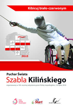 Plakat informacyjny XVIII edycji Pucharu Świata "SZABLA KILIŃSKIEGO" – sylwetka szermierza na wózku