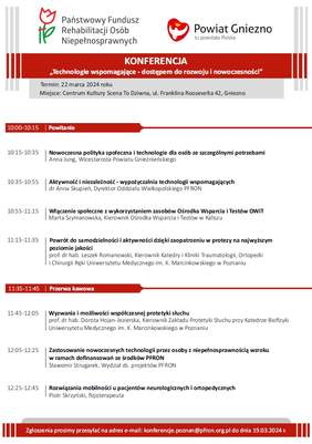 Pokaż zdjęcie: Na górze zamieszczone zostały logotypy: Państwowego Funduszu Rehabilitacji Osób Niepełnosprawnych oraz Powiatu Gnieźnieńskiego. Poniżej widnieje tytuł konferencji oraz pozostałe informacje o programie, terminie i miejscu wydarzenia, które zostały zawarte także w treści niniejszej publikacji.