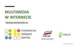 Pokaż zdjęcie: Grafika promująca bezpłatne webinarium pn. „Dostępne multimedia w Internecie”