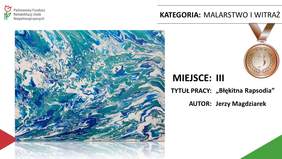 Pokaż zdjęcie: Praca pt. „Błękitna Rapsodia” autorstwa Jerzego Magdziarka z Domu Pomocy Społecznej w Psarskim