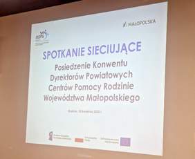 Pokaż zdjęcie: Slajd z tytułem spotkania - Posiedzenie Konwentu Dyrektorów PCPR w Krakowie