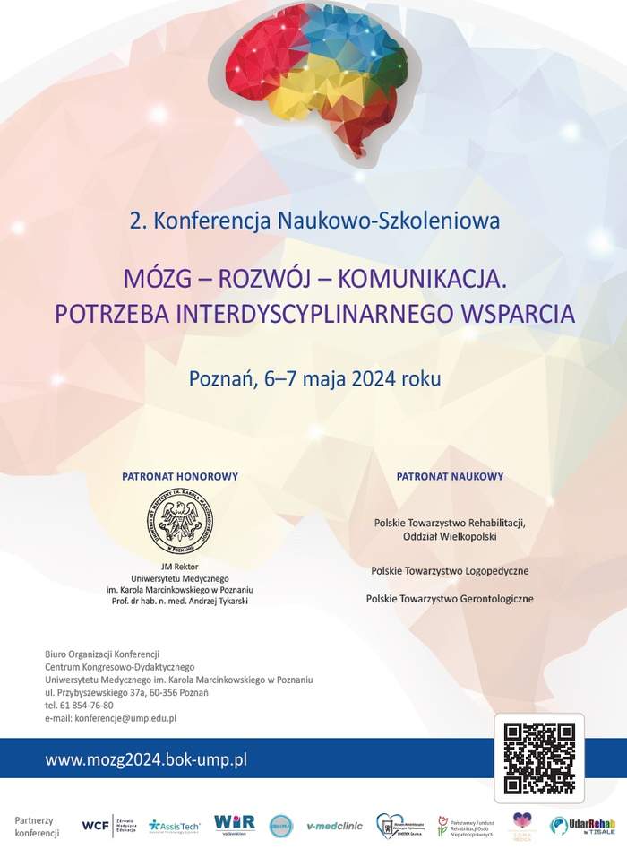 Pokaż zdjęcie: Na górze widoczna jest grafika prezentująca mózg. Poniżej znajduje się tytuł i data konferencji zgodne z treścią niniejszej publikacji. Widoczne są też dane o patronacie honorowym i patronatach naukowych, jak również logotypy partnerów wydarzenia.