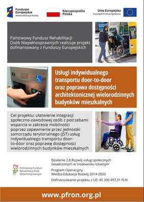 Pokaż zdjęcie: Napis na plakacie usługi indywidualnego transportu door-to-door oraz poprawa dostępności architektonicznej wielorodzinnych budynków mieszkalnych