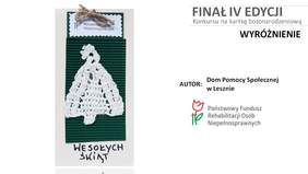 Pokaż zdjęcie: Kartka bożonarodzeniowa z Domu Pomocy Społecznej w Lesznie, która zdobyła wyróżnienie w IV edycji Konkursu Oddziału Wielkopolskiego PFRON