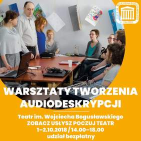 Pokaż zdjęcie: Plakat promujący bezpłatne warsztaty z tworzenia audiodeskrypcji