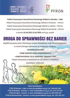 Pokaż zdjęcie: plakat z logo PFRON oraz Stowarzyszenia PTSR Oddział w Sieradzu promujący projekt Droga do sprawności bez barier współfinansowany przez PFRON