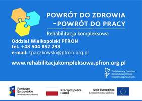 Pokaż zdjęcie: Grafika promująca projekt pn. „Wypracowanie i pilotażowe wdrożenie modelu kompleksowej rehabilitacji umożliwiającej podjęcie lub powrót do pracy”