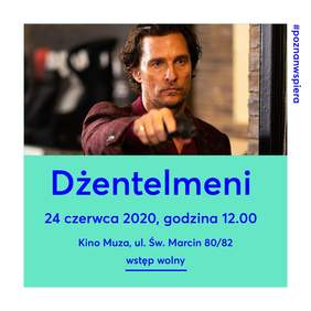 Pokaż zdjęcie: Plakat promujący film pt. „Dżentelmeni”