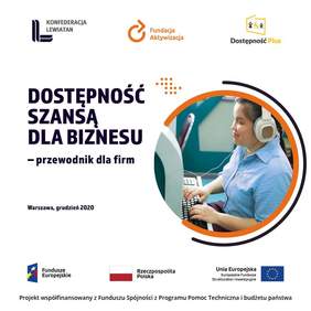 Pokaż zdjęcie: Grafika promująca publikację pn. „Dostępność szansą dla biznesu – przewodnik dla firm”
