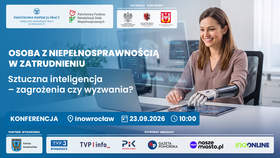 Infografika konferencji Osoba z niepełnosprawnością w zatrudnieniu. Sztuczna inteligencja - zagrożenia czy wyzwania. Konferencja Inowrocław, 23.09.2026, godzina 10.00