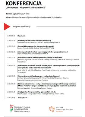 Pokaż zdjęcie: Program konferencji „Dostępność - Aktywność - Niezależność” wraz z miejscem oraz terminem wydarzenia. Na dole logotypy: PFRON oraz Muzeum Pierwszych Piastów na Lednicy.