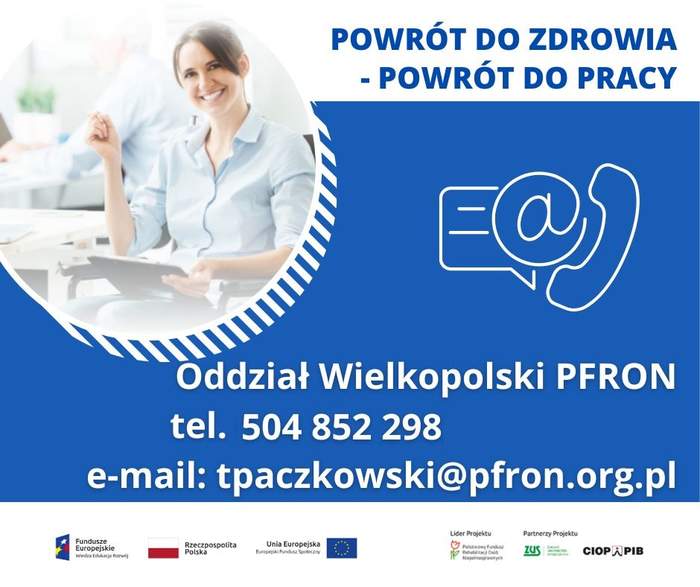 Pokaż zdjęcie: Grafika promująca projekt pn. „Wypracowanie i pilotażowe wdrożenie modelu kompleksowej rehabilitacji umożliwiającej podjęcie lub powrót do pracy”