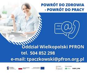 Pokaż zdjęcie: Grafika promująca projekt pn. „Wypracowanie i pilotażowe wdrożenie modelu kompleksowej rehabilitacji umożliwiającej podjęcie lub powrót do pracy”
