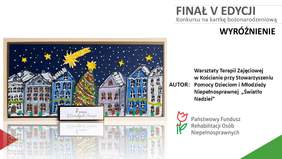 Pokaż zdjęcie: Kartka bożonarodzeniowa z Warsztatów Terapii Zajęciowej w Kościanie przy Stowarzyszeniu „Światło Nadziei”, która zdobyła wyróżnienie w V edycji Konkursu Oddziału Wielkopolskiego PFRON