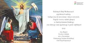 Pokaż zdjęcie: Po lewej stronie możemy dostrzec Zmartwychwstałego Chrystusa pomiędzy dwoma aniołami, jak również napis: „Wesołych Świąt Wielkanocnych”. Po prawej stronie znajdują się życzenia, które są w treści publikacji. W prawym, górnym rogu jest także logo PFRON.