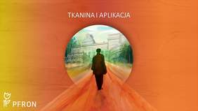 Pokaż zdjęcie: Na pomarańczowo-żółtym pastelowym tle widnieje napis: „Tkanina i aplikacja”. Po środku umieszczona została grafika prezentująca mężczyznę idącego w kierunku pałacu. W lewym, dolnym rogu możemy dostrzec logo PFRON.