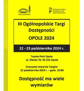 Plakat informacyjny dot. III Ogólnopolskich Targów Dostępności, u góry logotypy Targów Dostępności oraz PFRON, informacje dot. terminu i lokalizacji Targów opisano w treści komunikatu