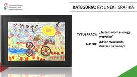Pokaż zdjęcie: Adrian Wacławik, Andrzej Kowalczyk - autorzy pracy pt.: „Jestem wolna - mogę wszystko” 