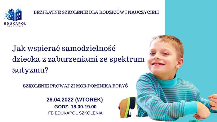 Pokaż zdjęcie: Po prawej stronie, na błękitnym tle widnieje zdjęcie uśmiechniętego chłopca ubranego w niebieską bluzkę w szare paski, który siedzi na krześle. Na górze umieszczony został logotyp organizatora szkolenia oraz następujące sformułowanie: „Bezpłatne szkolenie dla rodziców i nauczycieli”. Poniżej zamieszczone zostały pozostałe informacje na temat szkolenia, które można znaleźć w treści niniejszej publikacji.
