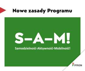 Pokaż zdjęcie: Zdjęcie jest grafiką programu. Na zielonym tle napisana jest nazwa programu. Na górze jest tekst: Nowe zasady programu. W prawym, dolnym rogu znajduje się logo PFRON. 